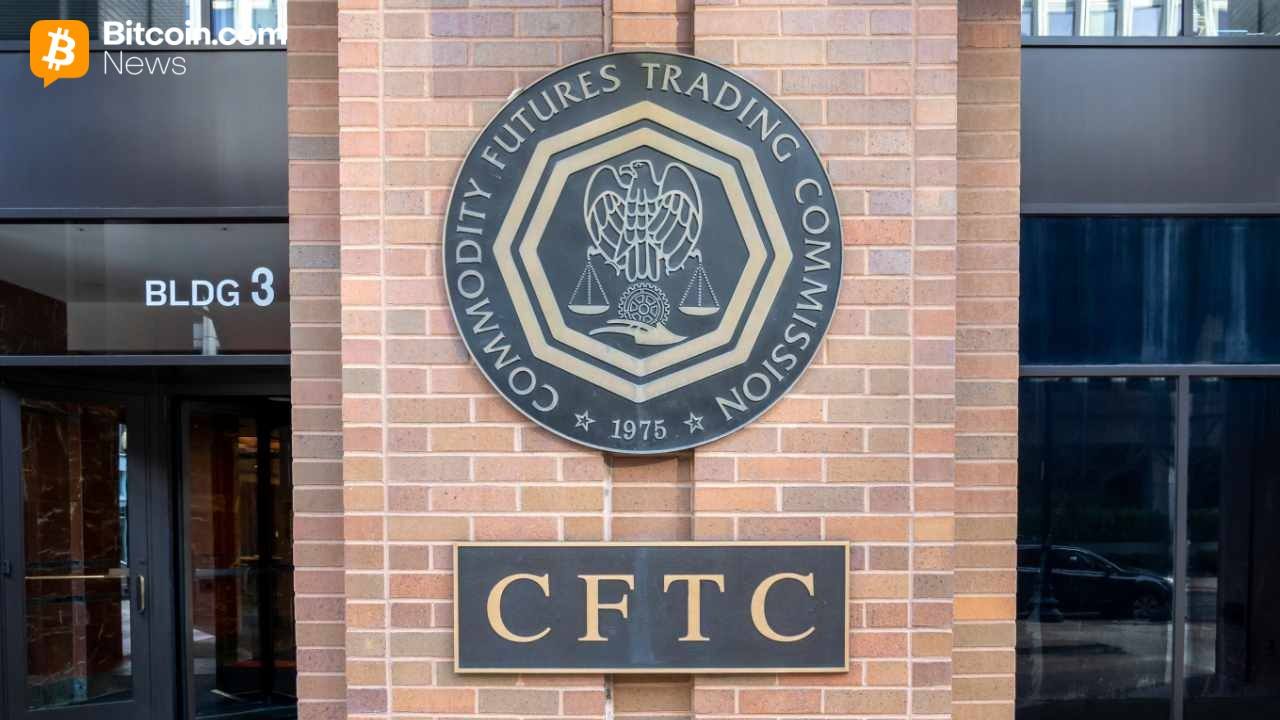 CFTC Names Key Innovation Task Force Team Focusing on Crypto, AI and Prediction Markets – Regulation Bitcoin News